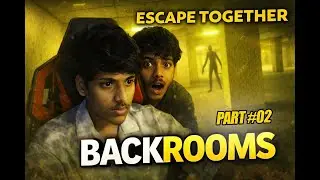 Backroom Escape Together | DAY 2 😱🔥 | Live Sinhala Gameplay