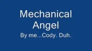 Mechanical Angel (Original Song)