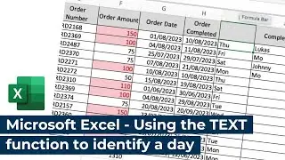 Microsoft Excel - Using the TEXT function to identify a day of the week from a date