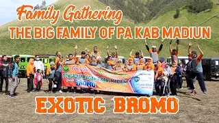 Family Gathering The Big Family of Pengadilan Agama Kabupaten Madiun goes to Bromo