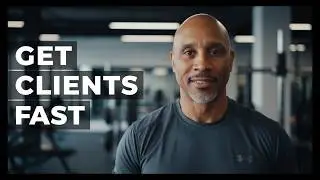 How to Get Personal Training Clients FAST (5 Steps Explained)