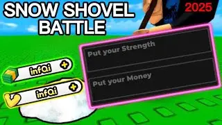 [NO KEY] Snow Shovel Battle Script 2025 - Inf Money & Strength