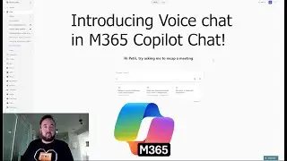 Introducing Voice Chat in M365 Copilot Chat!