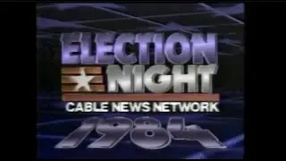 CNN's 1984 Election Night Coverage - 6pm to 2am [No Commercials]