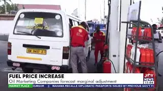 Fuel Price Increase: Oil Marketing Companies forecast marginal adjustment |  Market Place
