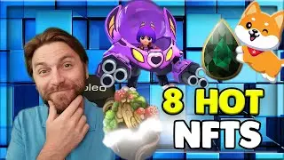 8 HOT NFT PROJECTS!
