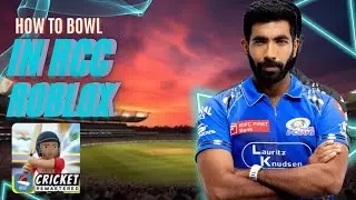 Why you SUCK at Bowling - RCC - Roblox Cricket Council
