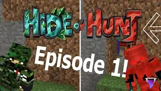 First Episode of new Hide or Hunt series! -Hide or Hunt Episode 1-