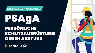 Persönliche Schutzausrüstung gegen Absturz - PSAgA | Lehre To Go