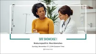 2024 Naturopathic Residency Site Showcase I