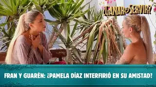 Fran y Guarén conversan y dicen que Pamela Díaz interfirió en su amistad | ¿Ganar o Servir?