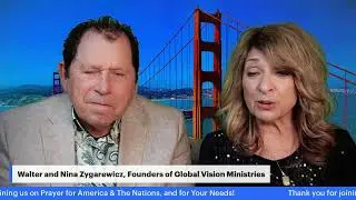 Prayer for America and the Nations with Walter and Nina Zygarewicz