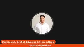 Book Launch: Conflict, Education and Peace in Nepal