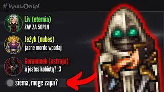 NAPISAŁEM DO WSZYSTKICH ZARZĄDCÓW ŚWIATÓW PRYWATNYCH w Margonem!