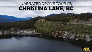 🌊 Stunning 4K Drone Footage Over Christina Lake, British Columbia 🇨🇦 | BC&rsquo;s Warmest Lake!