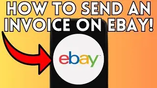 NEW! How To Send An Invoice On eBay (Full Guide) 2025