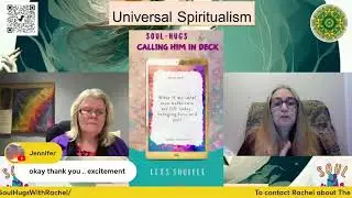 Universal Spiritualism - Soul Hugs with Rachel and Psychic Readings with Veronica