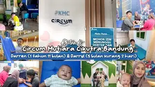 Khitan Darren & Darryl di Circum Mutiara Cikutra Bandung