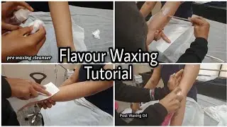 #waxing #flavourwaxing  Flavour Wax Tutorial// step by step//
