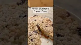Peach Blueberry Crumb Cake! Recipe in the description. #recipe #blueberry #peach #crumbcake