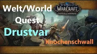 Knochenschwall / Bonesquall (Welt/World quest Drustvar) by iZocke