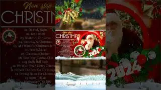 Merry Christmas Songs Playlist 2024 🎄 #SantaClaus2024 #NonstopChristmas2024
