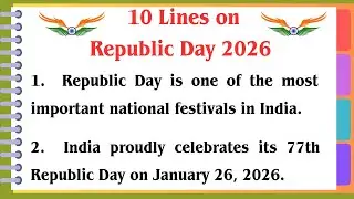 10 Easy lines Republic day 2026 Speech in English |10 Lines on Republic Day 2026|Republic Day Speech