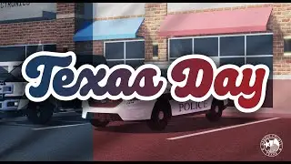 Texas Day I Harris County Roleplay
