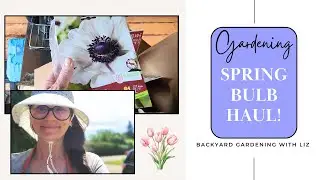 Unboxing Spring Bulbs  Huge Garden Plans And What I'm Planting (Gardening Journey EP 32)