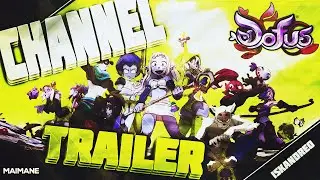 DOFUS - Trailer - Team  ISKA - Maimane  - [1080p]