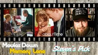 Movies Down Memory Lane | About Time (2013)