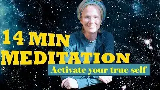 Activate your true self  Daily 14 min activation meditation| The Good Energy Doctor