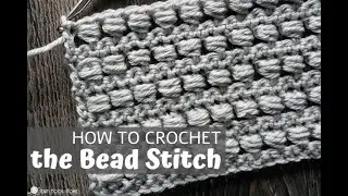 Bead Stitch Crochet Tutorial