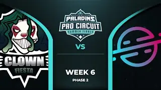 PALADINS Pro Circuit: Selestial Esports vs ClownFiesta (Phase 2 Week 6)