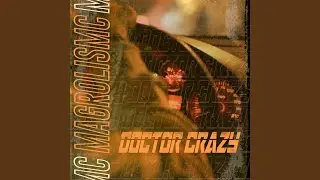 Doctor Crazy