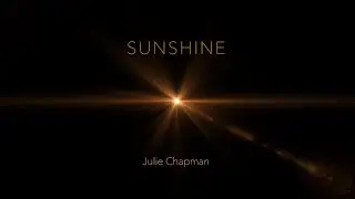 Julie Chapman - Sunshine (Official Music Video)