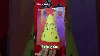 How to make a birthday Cap | Easy Birthday Cap | #happybirthday #birthday