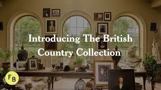 Introducing The British Country Collection | Framebridge