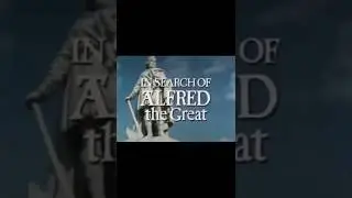 In search of Alfred the Great