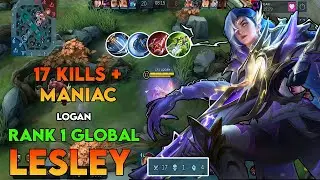 MANIAC + 17 KILLS!!! | ML Lesley Build | All Lesley User Must Watch!! 🔥🔥