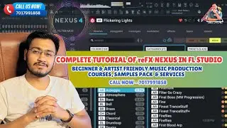 reFx Nexus Amazing Sounds & Professional Presets Tutorial || How to make Music in FL Studio