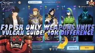 [Solo Leveling: Arise] - F2P SR UNIT & WPN ONLY CHALLENGE Vulcan Boss guide! 82k power kills 126k!