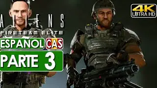 Aliens Fireteam Elite Gameplay Espa&ntilde;ol Walkthrough Parte 3 (4K 60FPS) 🕹️ SIN COMENTARIOS