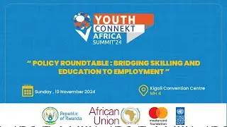#YouthConnekt2024: Policy Round Table - Bridging Skilling and Education to Employment