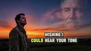 If I Could Hear You Once Again – Emotional Song for a Father | Heartfelt Tribute