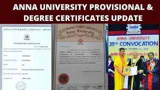 Anna university provisional certificate degree certificate update
