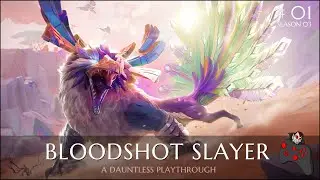 DAUNTLESS - The Bloodshot Slayer S3 - Part 01 - 