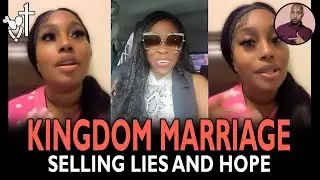 Kingdom Marriage Movement Lying to Women? #kingdommarriage