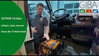 KNAUS Sky TI Wohnmobil bekommt AUTARK Umbau | Lithium + Solar + Inverter | Victron Energy | Liontron