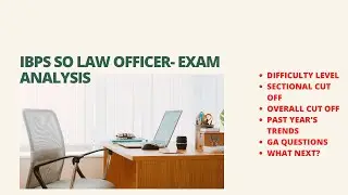 IBPS SO - LAW OFFICER SCALE 1- Prelims Exam Analysis